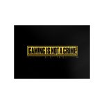 متال پوستر  پیکد طرح GAMING IS NOT CRIME کد PCD-MB1253