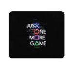 ماوس پد پیکد طرح JUST ONE MORE GAME کد PCD-MP1323